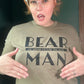 Bear Over Man (T-shirt Only at the Moment)