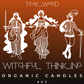 Witchful Thinking - Rustic Woods Candle / Wax Melt